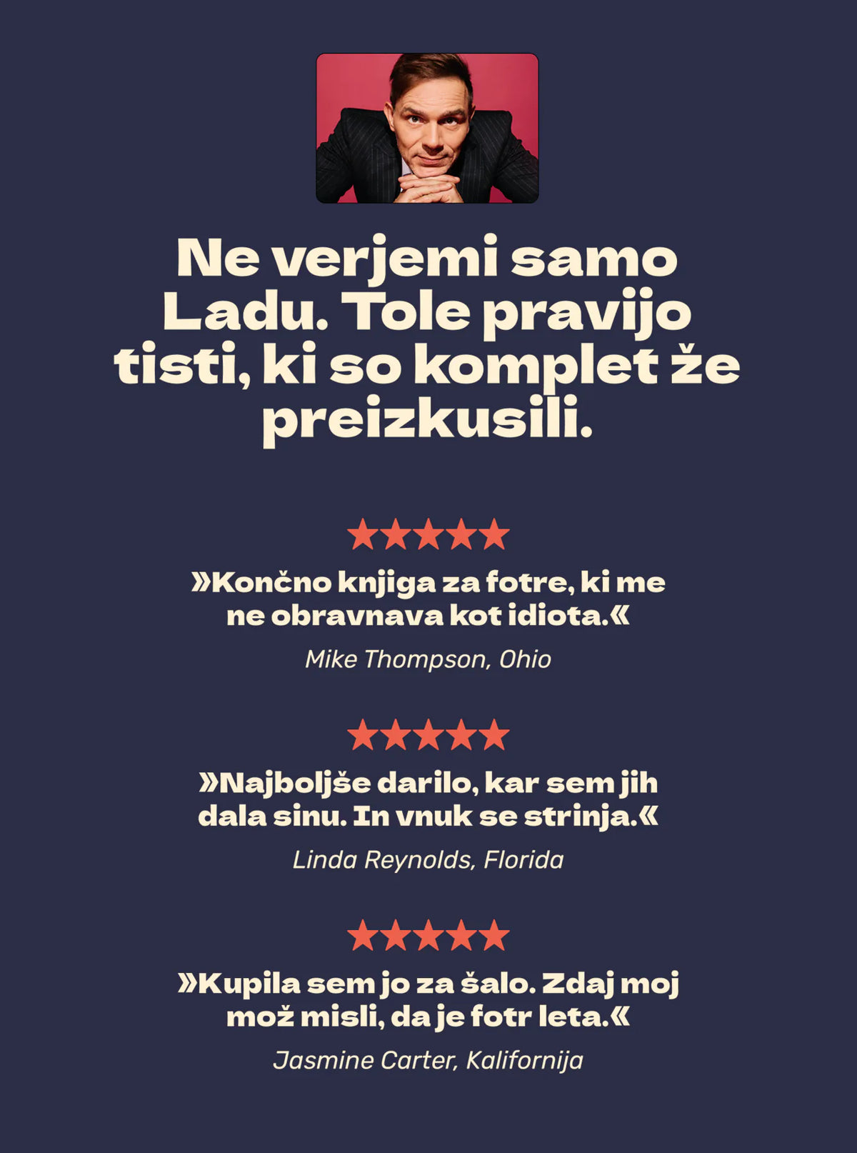 Grafika s tremi kratkimi mnenji in petimi zvezdicami, napis »Ne verjemi samo Ladu. Tole pravijo tisti, ki so komplet že preizkusili.«
